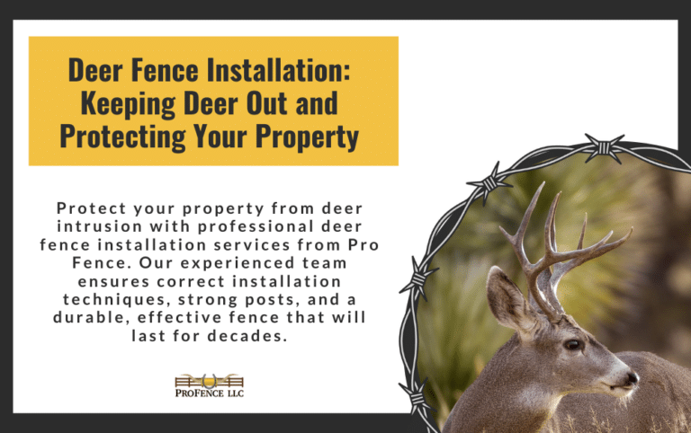 Effective Deer Fence Installation - ProFence LLC